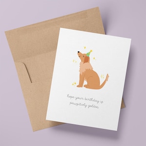 Carte d'anniversaire dorée Pawsitivly | Chien Golden Retriever | Amoureux des chiens | carte de voeux d'anniversaire de chien drôle espiègle