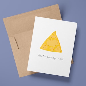 Carte de fête des pères drôle de papa moyen de Nacho | Carte pour papa, beau-père | Carte de jeu de mots | Fête des pères