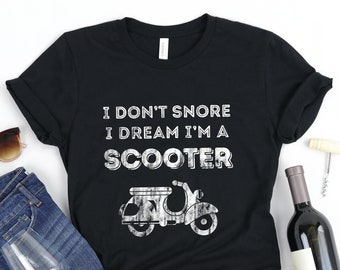 I Don't Snore I Dream I'm A Scooter Distressed Unisex T-Shirt