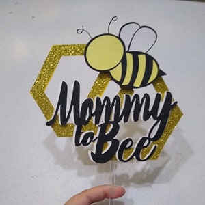 Mommy to bee cake topper/bumblee bee babyshower cake topper/bee cake topper