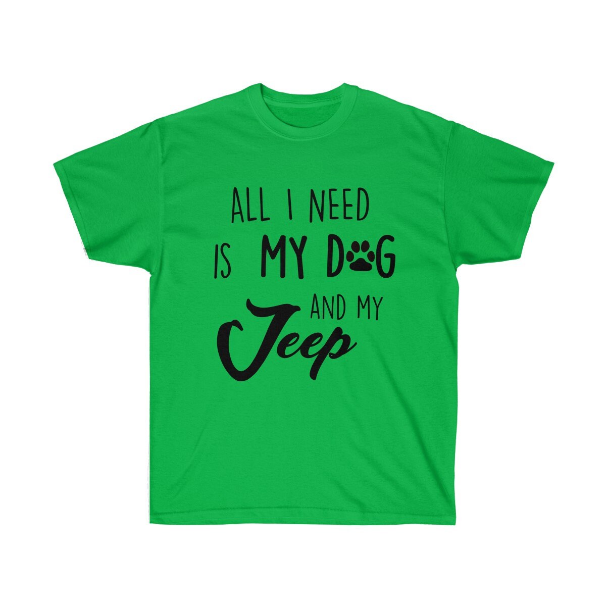 All I Need Is My Dog And My Jeep Shirt Jeep Shirt Dog shirt Etsy