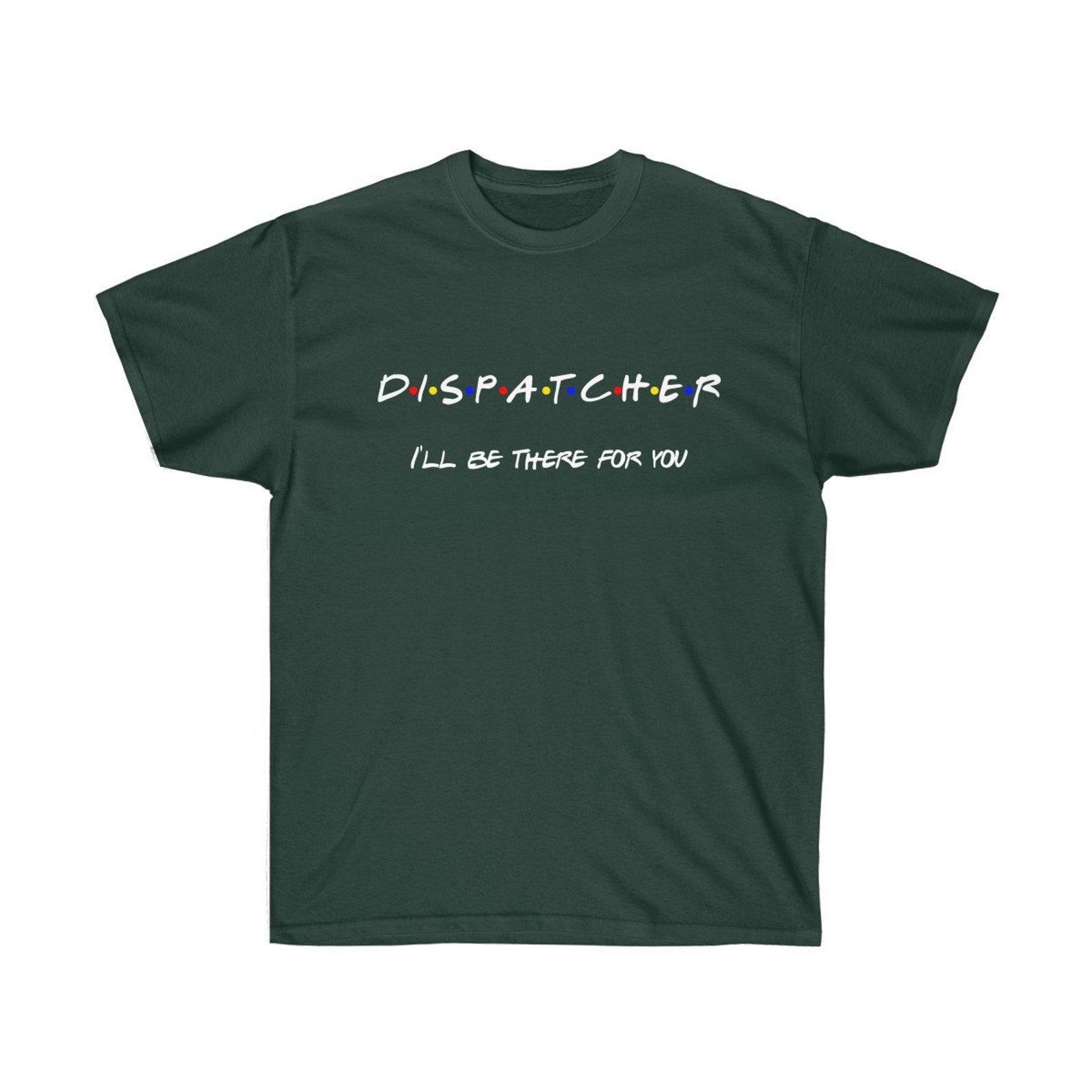 Dispatcher Shirt 911 Dispatcher Shirt 911 Dispatcher Gift Etsy