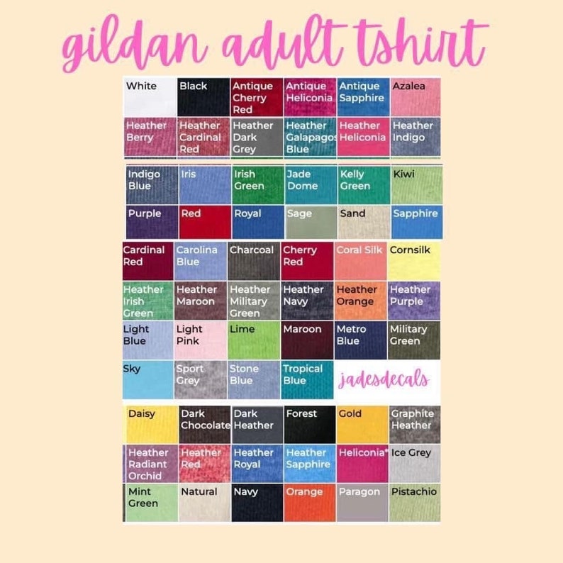 May include: A color chart showing Gildan adult t-shirt colors. The chart includes a variety of colors, including white, black, red, blue, green, and purple. The chart is labeled with the color name and the Gildan color code.