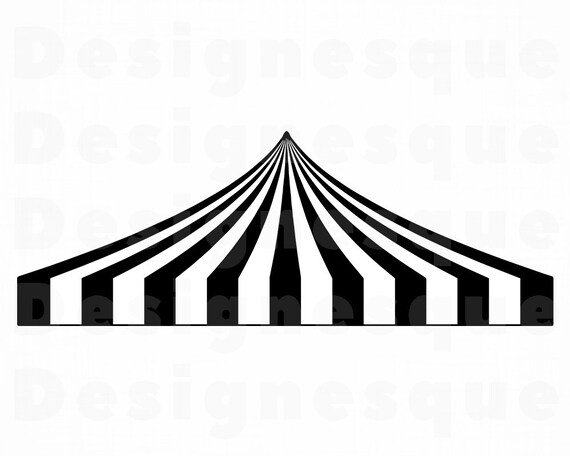 Download Circus Tent 6 Svg Circus Tent Svg Circus Tent Clipart Etsy