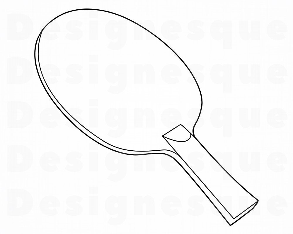 Ping Pong SVG Ping Pong Clipart Ping Pong Racket Outline #3 SVG Png Cut ...