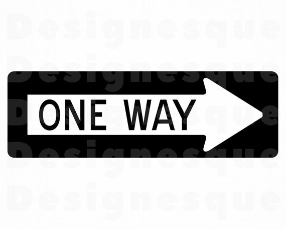 One Way Svg Road Sign Svg One Way Road Sign Clipart One Way Etsy One Way Svg Road Sign Svg One Way Road Sign Clipart One Way Etsy