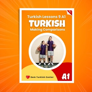 May include: A book cover with the title "TURKISH" in large white letters, with the subtitle "Making Comparisons." The cover features two men in basketball uniforms, one taller than the other, holding basketballs. The background is orange.