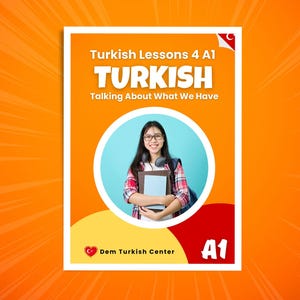 May include: A book cover for Turkish Lessons 4 A1. The cover features a photo of a smiling person holding books, inside a white circle. The title "TURKISH" is in large, bold letters. The background is orange.
