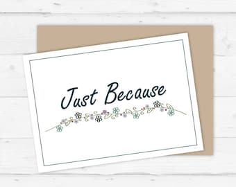 Just Because Floral - Etsy