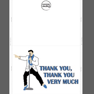 May include: A greeting card featuring a cartoon illustration of a man singing into a microphone with the text "THANK YOU, THANK YOU VERY MUCH".