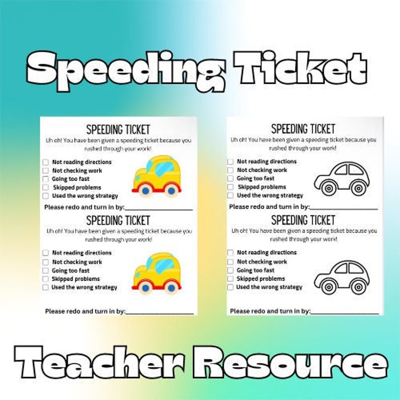 Teacher Speeding Ticket, Student Correction Forms, Assignment ...