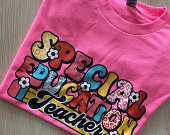 Special Education Teacher T-shirt, Teacher shirt, SPED Teach Shirt, Colorful Teacher Shirt, Cheetah Print Teacher Shirt, Gift For Teacher
