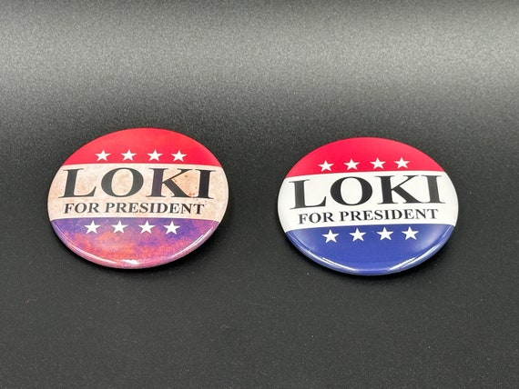 Loki for President Pin 2.25