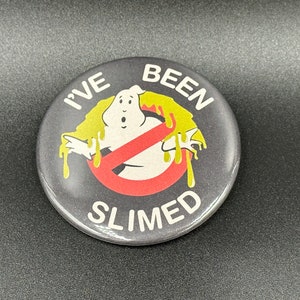 I&#39;ve Been Slimed Button