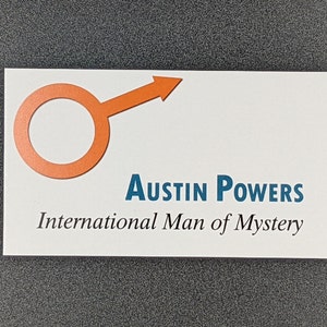 Austin Power&#39;s Business Card