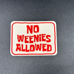 Sticker geen weenies toegestaan