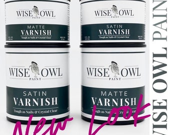 Wise Owl Matte or Satin Varnish Pt or Qt