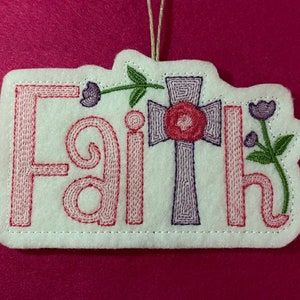 Faith Ornament Embroidered on White Felt Spring Colors of Pink, Lilac and Green. Easter Ornament, Gift, Decor.