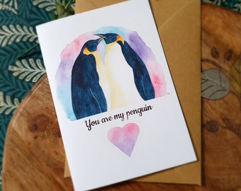 You are my penguin card, watercolour lovebirds, penguins Valentine's card, Anniversary, girlfriend, boyfriend, husband, wife