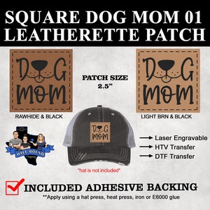 May include: Two square leatherette patches with the text "Dog Mom" in black lettering on a brown background. The patches are 2.5 inches in size and come in two color options: rawhide and black, and light brown and black. The patches have an adhesive backing and can be applied using a hat press, heat press, iron, or E6000 glue.