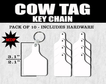 Cow Tag MDF Key Chain – BLANK SUBLIMATION Set of 10 Key Chains