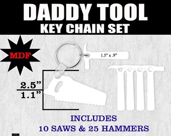 Daddy Toolset Keychain –  MDF BLANK 4 SUBLIMATION - Set of 10 key chains