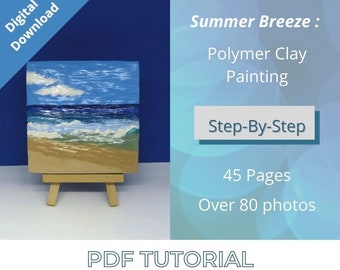 Polymer clay PDF Tutorial Digital Download : Summer Breeze Polymer Clay Painting Tutorial by Leah Radlett, Polymer clay digital tutorial