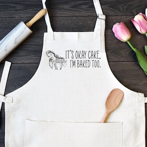 Linen Kitchen Apron, Funny Cooking Apron with Pocket, It&#39;s Okay Cake, I&#39;m Baked Too