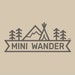 Mini Wander
