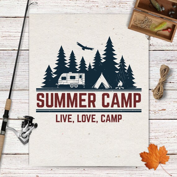 Download Summer Camp Live Love Camp Svg Cut Files Camping Digital Etsy