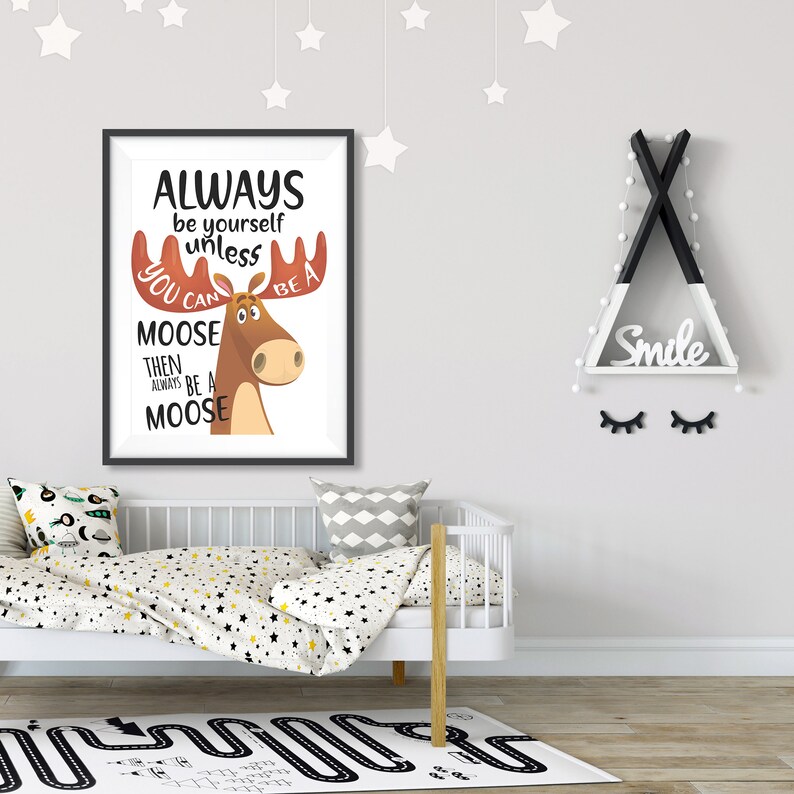 70 OFF Always Be Yourself Unless You Can Be a Moose Etsy