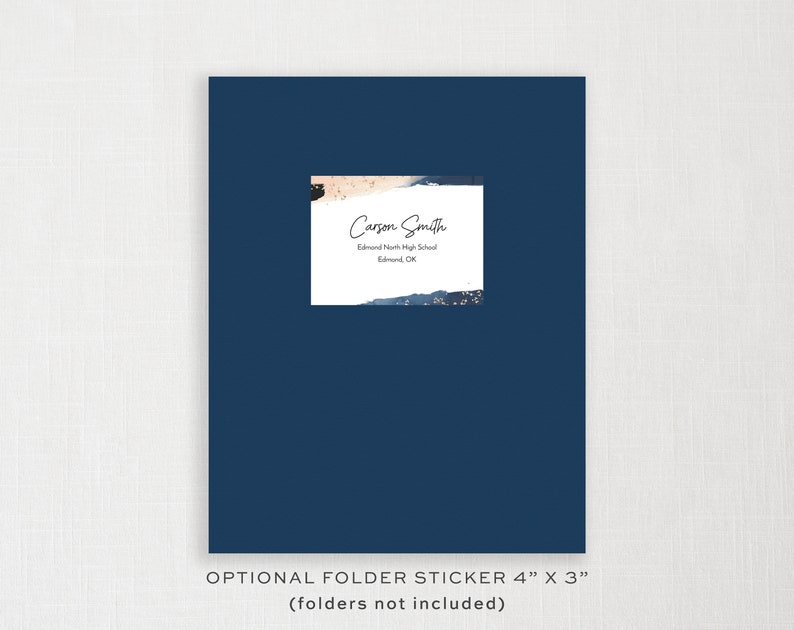 May include: A navy blue folder with a white sticker. The sticker has the name "Carson Smith", school name, and city. The sticker is 4 inches by 3 inches. The text "OPTIONAL FOLDER STICKER 4" X 3" (folders not included)" is at the bottom.