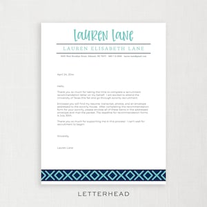May include: A formal letter with a blue and white patterned border at the bottom. The letter is addressed to a potential sorority recruiter. The letter thanks the recruiter for their time and asks them to complete a recommendation form. The letter is dated April 24, 20xx.