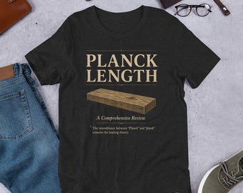 Planck Length: En omfattande recension av Quantum Carpentry T-shirt