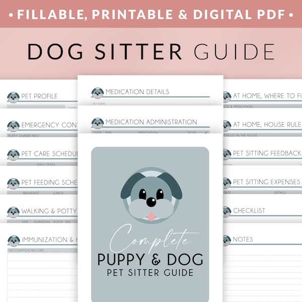 Dog Sitter Guide Fillable & Printable PDF – Puppy Pet Sitter Notes – Dog Feeding Instructions, Walking Schedule and Report Card Templates