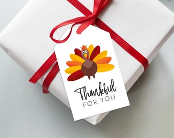 Thanksgiving Gift Tags Printable PDF – Thanksgiving Favor Tag – Thankful For You – Cute Turkey Day Present Label – Digital Download