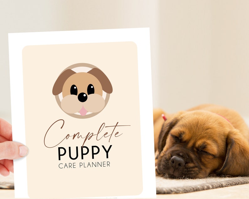 K&ouml;nnte beinhalten: Ein druckbarer Planer mit einem Cartoon-Welpen auf dem Cover. Der Text auf dem Cover lautet "Complete Puppy Care Planner".
