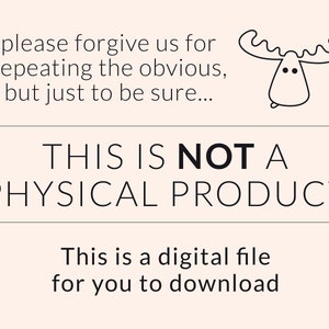Pode incluir: Um aviso de download de arquivo digital com uma ilustra&ccedil;&atilde;o de alce de desenho animado e o texto "Este n&atilde;o &eacute; um produto f&iacute;sico. Este &eacute; um arquivo digital para voc&ecirc; baixar."