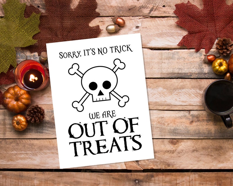 Out of Candy Sign Printable Halloween No Trick or Treat | Etsy