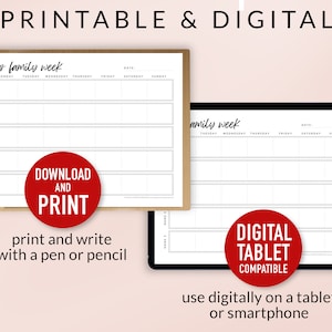 Peut inclure: Planificateur hebdomadaire imprimable et num&eacute;rique avec le texte "Our family week" et "Download and print". Le planificateur imprimable est sur un presse-papiers et le planificateur num&eacute;rique est sur une tablette. Le texte "print and write with a pen or pencil" est sous le planificateur imprimable et le texte "Digital tablet compatible" et "use digitally on a tablet or smartphone" est sous le planificateur num&eacute;rique.