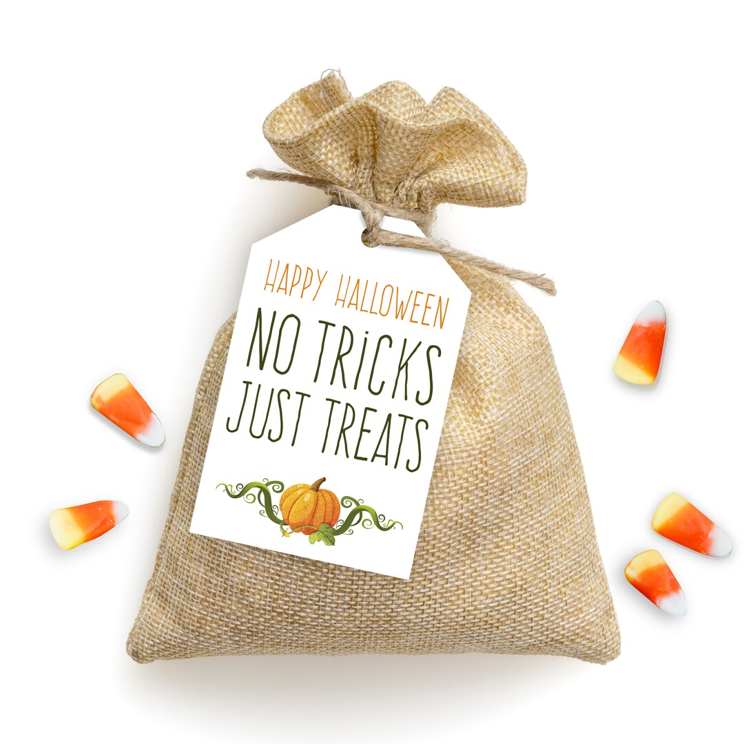Halloween No Tricks Just Treats Gift Tag Printable – Trick or Treat ...