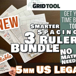 May include: A bundle of printable grid rulers with the text "Smarter Spacing 3 Ruler Bundle" and "5mm US Legal". The image also includes the text "Get Your Time Back Today!" and "No Math Needed!" A "NEW" sticker is visible.