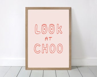 Look At Choo Poster / A3 Print (11.69 x 16.54')