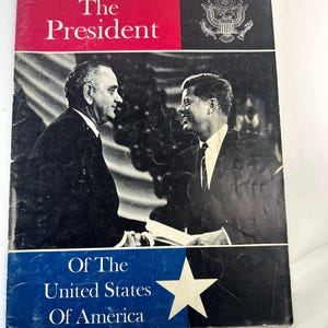 The President of the United States John F Kennedy Magazine - 1963