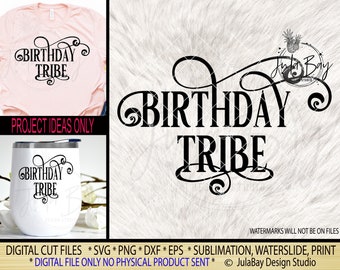 Download Birthday Tribe Svg Etsy