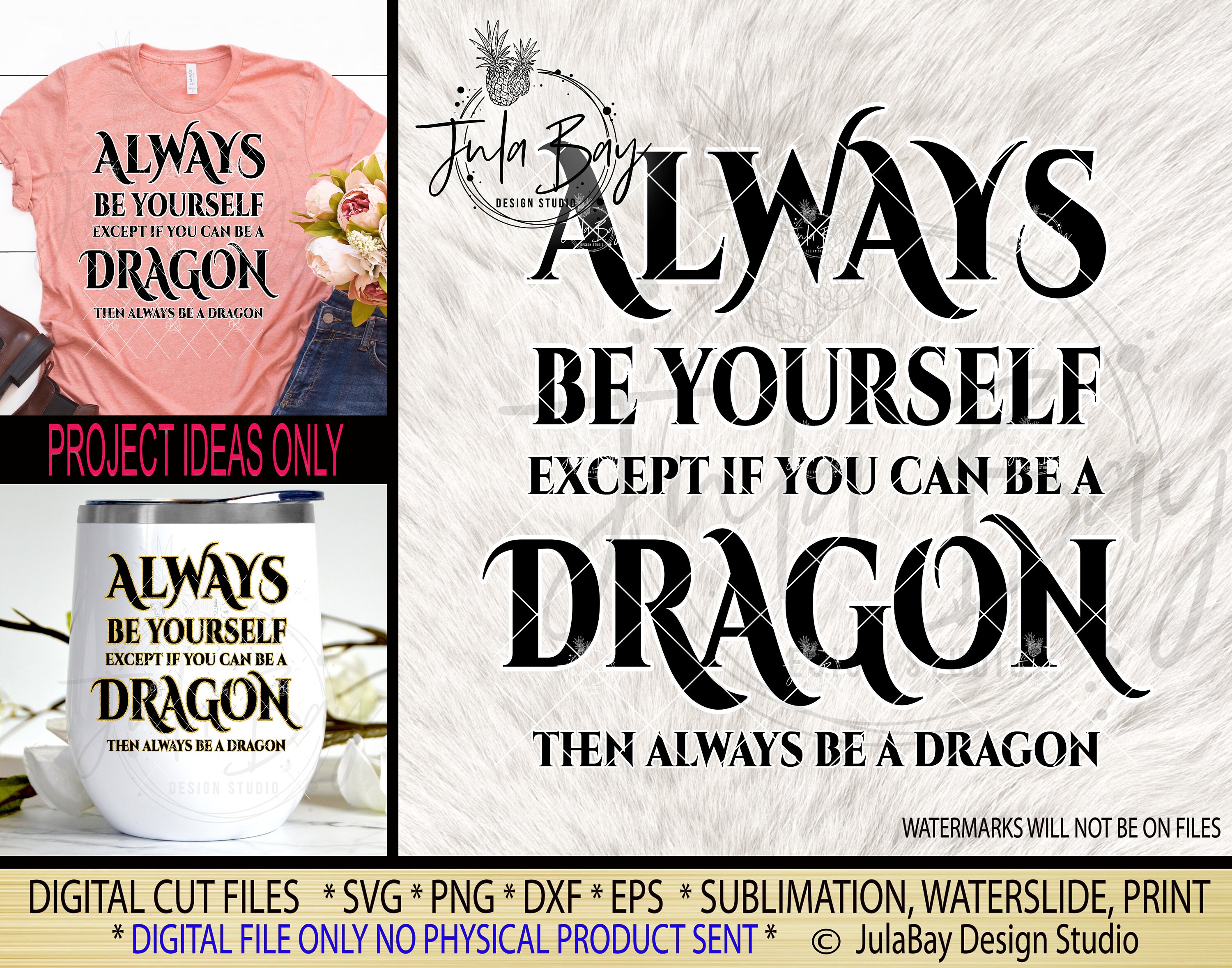 Always be a Dragon SVG Always be yourself except if you can be Etsy