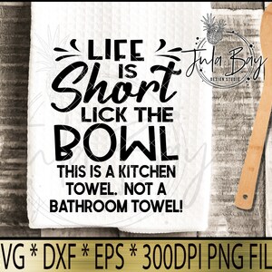Funny Dish Towel Saying SVG Bundle | Sayings for Dish Towels SVG ...
