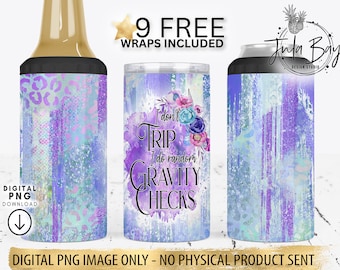 Funny 4 in 1 Can Cooler Sublimation Design, Sarcastic Can Cooler Wrap, Snarky Can Cooler Design PNG, Random Gravity Checks PNG Clumsy Klutz