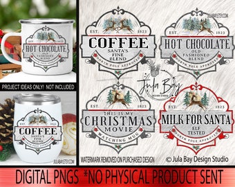Hot Chocolate PNG Christmas Best Sellers Bundle Milk for Santa Christmas Coffee North Pole Elf Tested Christmas Movie Mug Sublimation Design