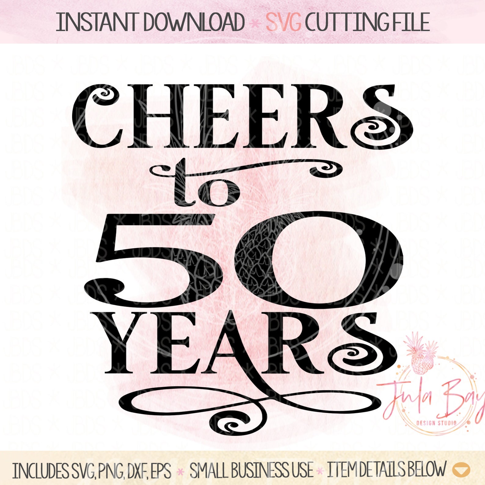 Download 50th Birthday SVG Cheers to 50 Years T-Shirt Design 50th ...